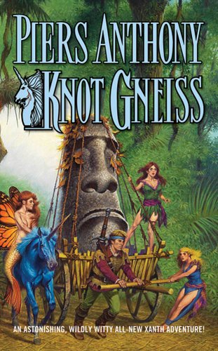 Book Cover Knot Gneiss: An Astonishing, Wildly Witty Xanth Adventure