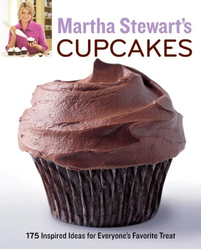 Book Cover Martha Stewart's Cupcakes: 175 Inspired Ideas for Everyone's Favorite Treat: A Baking Book