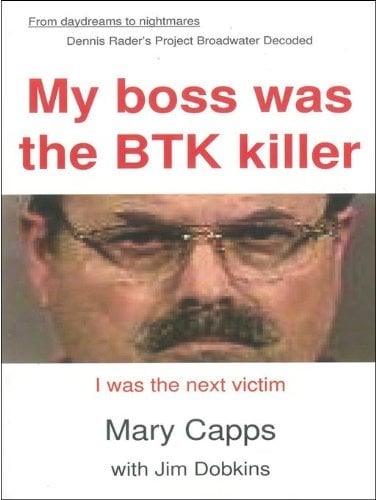 Book Cover My boss was the BTK killer