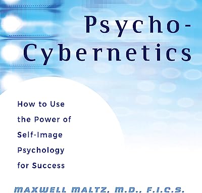 Book Cover Psycho-Cybernetics: Updated and Revised