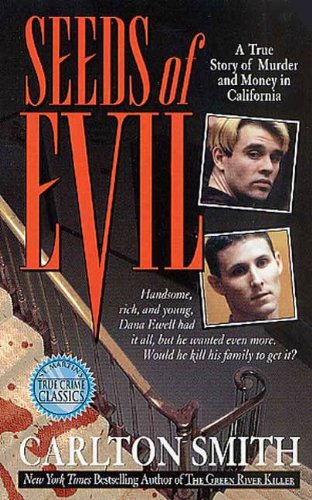 Book Cover Seeds of Evil (St. Martin's True Crime Library)