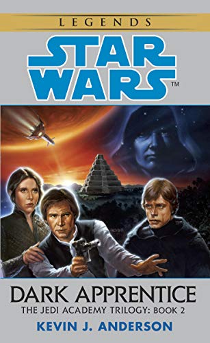 Book Cover Dark Apprentice: Star Wars Legends (The Jedi Academy) (Star Wars: The Jedi Academy Book 2)