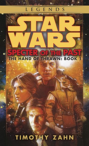 Book Cover Specter of the Past: Star Wars Legends (The Hand of Thrawn) (Star Wars: The Hand of Thrawn Duology - Legends Book 1)