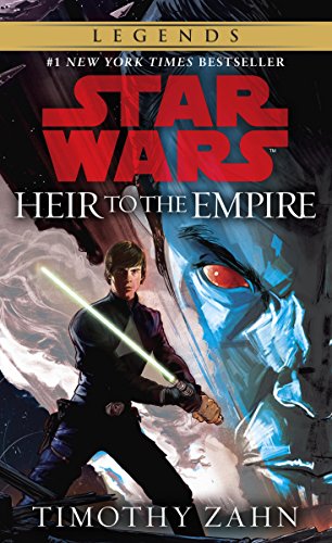Book Cover Heir to the Empire: Star Wars Legends (The Thrawn Trilogy) (Star Wars: The Thrawn Trilogy Book 1)