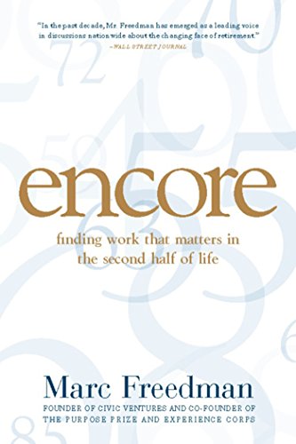 Book Cover Encore: Finding Work that Matters in the Second Half of Life