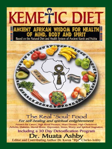 Book Cover Kemetic Diet: Ancient African Wisdom for Health of Mind, Body and Spirit
