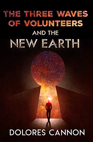 Book Cover The Three Waves of Volunteers and the New Earth