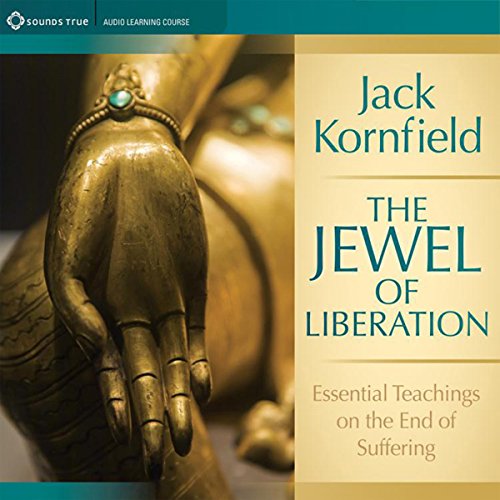 Book Cover The Jewel of Liberation: Essential Teachings on the End of Suffering