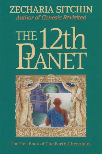 Book Cover The 12th Planet (Book I): The First Book of the Earth Chronicles