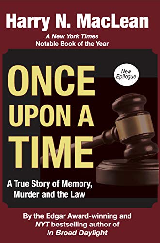 Book Cover Once Upon A Time: A True Story of Memory, Murder and the Law