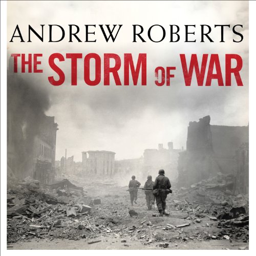 Book Cover The Storm of War: A New History of the Second World War