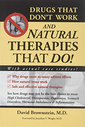 Book Cover Drugs That Don't Work and Natural Therapies That Do