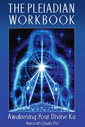 Book Cover The Pleiadian Workbook: Awakening Your Divine Ka