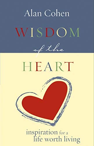 Book Cover Wisdom of the Heart: Inspiration for a Life Worth Living (Puffy Books)