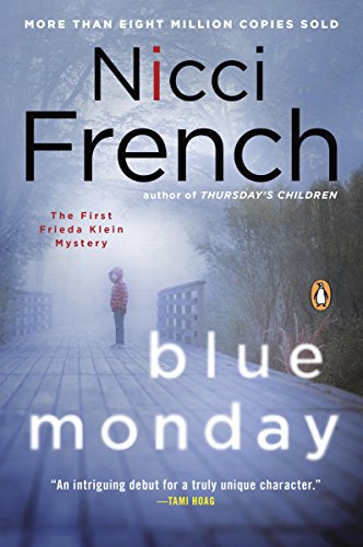 Book Cover Blue Monday: A Frieda Klein Mystery (Freida Klein Book 1)