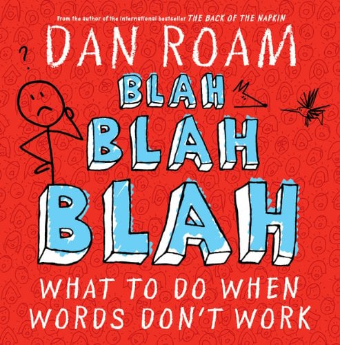 Book Cover Blah Blah Blah: What To Do When Words Don't Work