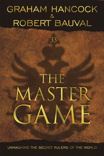 Book Cover The Master Game: Unmasking the Secret Rulers of the World (English Edition)