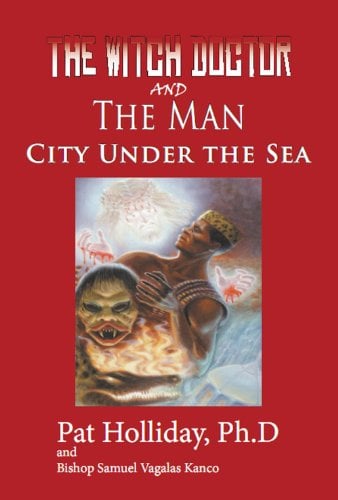 Book Cover The Witchdoctor and the Man: City under the Sea