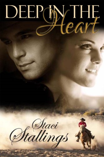 Book Cover Deep in the Heart: A Contemporary Christian Romance Novel