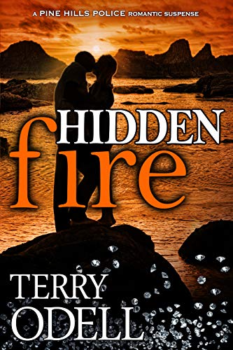 Book Cover Hidden Fire (Pine Hills Police Book 2)