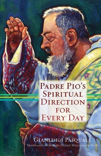 Book Cover Padre Pio's Spiritual Direction for Every Day