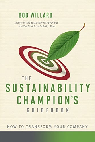 Book Cover Sustainability Champion's Guidebook: How to Transform Your Company