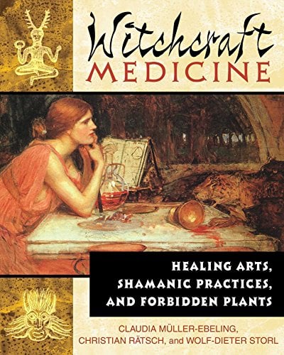 Book Cover Witchcraft Medicine: Healing Arts, Shamanic Practices, and Forbidden Plants
