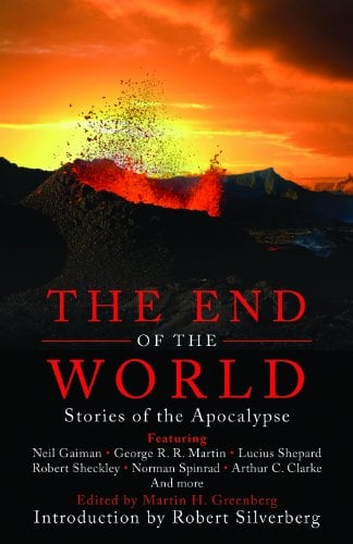 Book Cover The End of the World: Stories of the Apocalypse