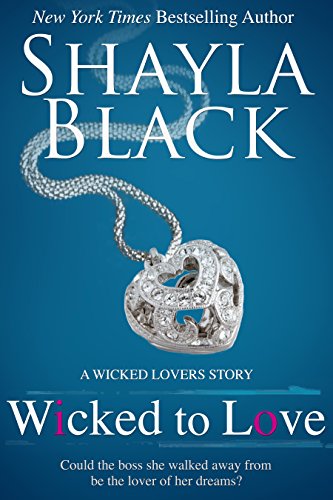 Book Cover Wicked To Love - A Wicked Lovers Novella (Wicked Lovers series)