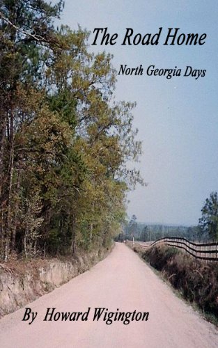 Book Cover The Road Home (North Georgia Days Book 1)