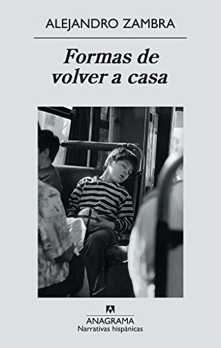 Book Cover Formas de volver a casa (Narrativas hispÃ¡nicas nÂº 487) (Spanish Edition)