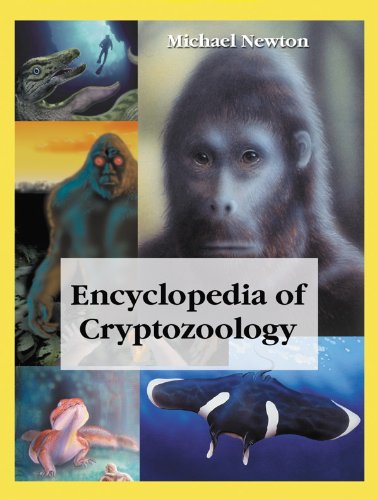 Book Cover Encyclopedia of Cryptozoology: A Global Guide to Hidden Animals and Their Pursuers