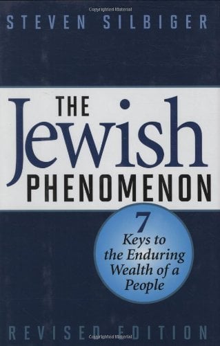 Book Cover The Jewish Phenomenon: Seven Keys to the Enduring Wealth of a People