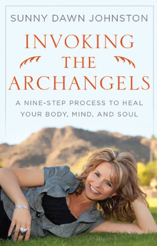 Book Cover Invoking the Archangels A Nine-Step Process to Heal Your Body, Mind and Soul