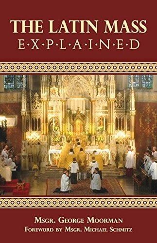 Book Cover The Latin Mass Explained