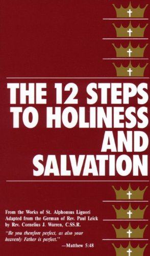 Book Cover The Twelve Steps to Holiness and Salvation