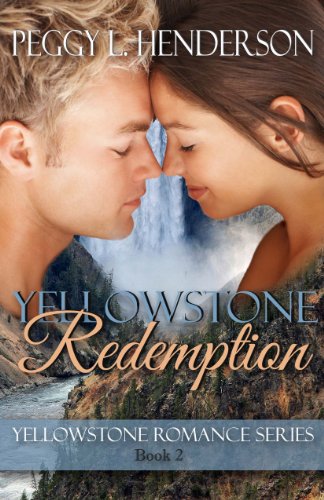 Book Cover Yellowstone Redemption (Yellowstone Romance Book 2)