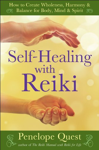 Book Cover Self-Healing with Reiki: How to Create Wholeness, Harmony & Balance for Body, Mind & Spirit