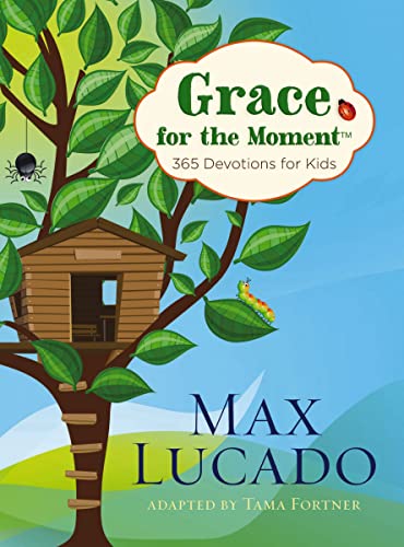 Book Cover Grace for the Moment: 365 Devotions for Kids