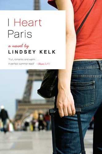 Book Cover I Heart Paris: A Novel