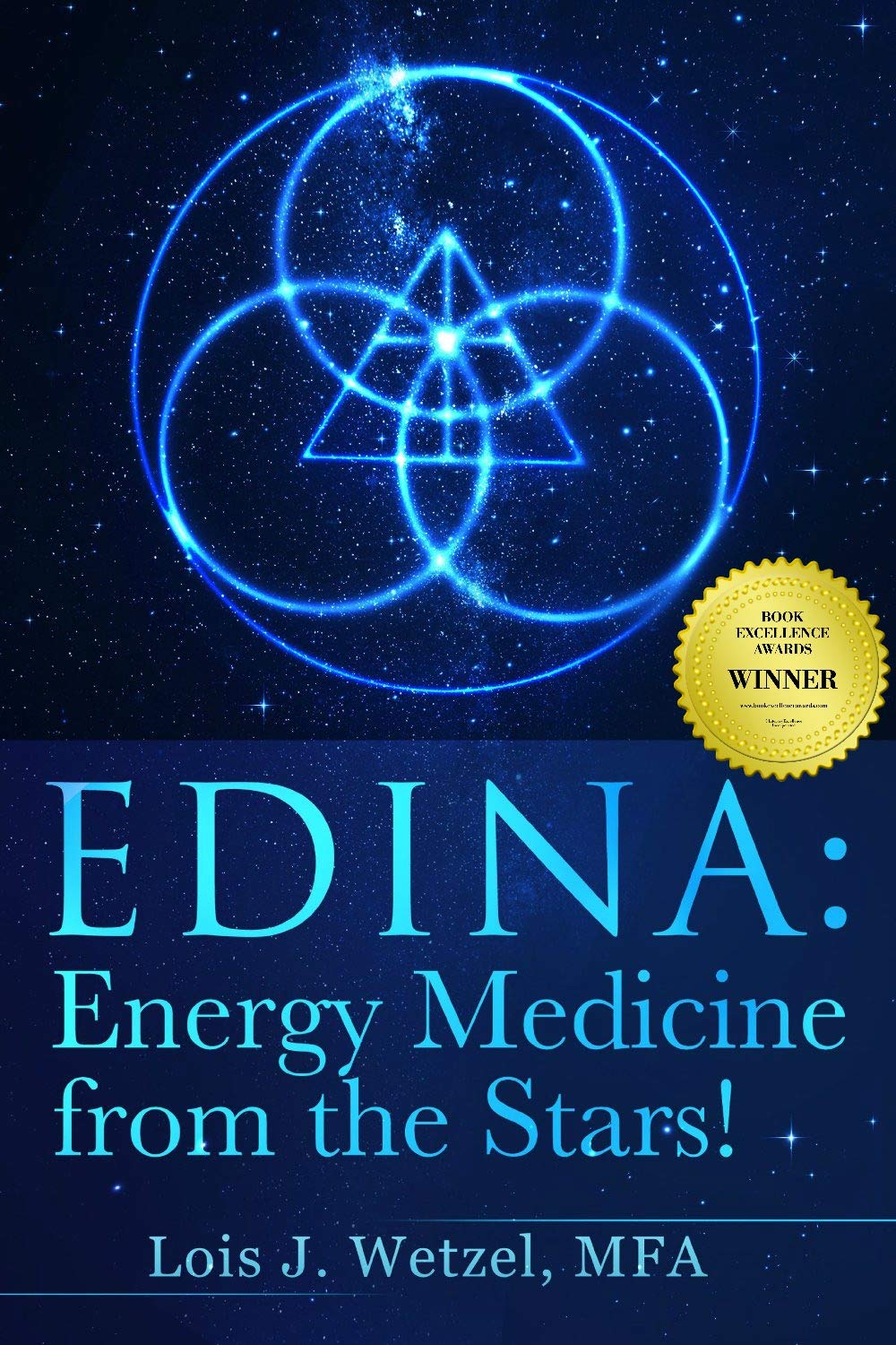 Book Cover EDINA: Energy Medicine from the Stars! Shamanism for the 21st Century and Beyond (EDINA Energy Medicine Book 1)