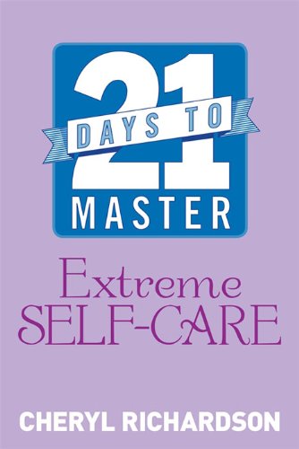 Book Cover 21 Days to Master Extreme Self-Care