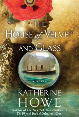 Book Cover The House of Velvet and Glass