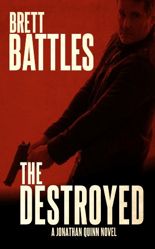 Book Cover The Destroyed (A Jonathan Quinn Novel Book 5)