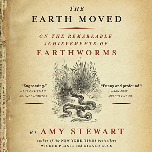Book Cover Earth Moved: On the Remarkable Achievements of Earthworms