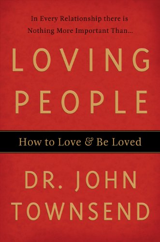 Book Cover Loving People: How to Love and Be Loved