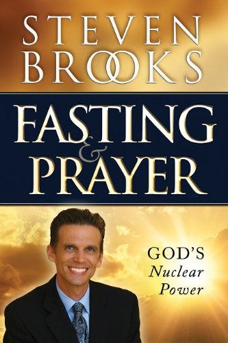 Book Cover Fasting and Prayer: God's Nuclear Power