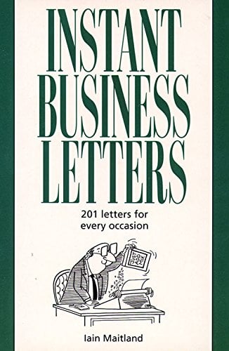 Book Cover Instant Business Letters: 201 Letters for Every Occasion (Thorsons business series)