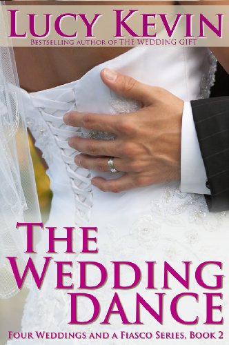 Book Cover The Wedding Dance (Four Weddings and a Fiasco, Book 2)