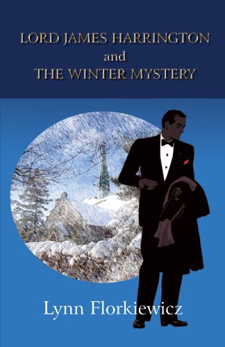 Book Cover LORD JAMES HARRINGTON AND THE WINTER MYSTERY (Lord James Harrington Mysteries Book 1)